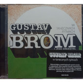 Gustav Brom I Jego Orkiestra - W Tanecznych Rytmach (Reedice 2023)