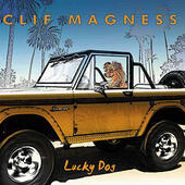 Clif Magness - Lucky Dog (2018) 