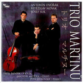 Antonín Dvořák, Josef Suk, Vítězslav Novák - Trio Martinů (2000)