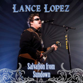 Lance Lopez - Salvation From Sundown (Reedice 2017)