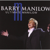 Barry Manilow - Ultimate Manilow (2004)