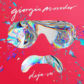 Giorgio Moroder - Déjà Vu (2015) 