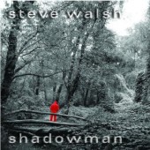 Steve Walsh - Shadowman (Edice 2008)