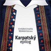 Cimbálová muzika TECHNIK - Karpatský epilog 