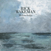 Rick Wakeman - Melancholia (2025) /Digipack