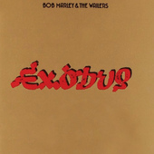 Bob Marley & The Wailers - Exodus (Remastered 2001) 