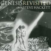 Steve Hackett - Genesis Revisited (Re-Issue 2013) 