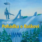 Ota Pavel - Pohádka O Raškovi (MP3, Edice 2017) 