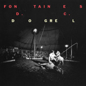 Fontaines D.C. - Dogrel (Limited Edition, 2019) - Vinyl