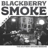 Blackberry Smoke - Southern Ground Sessions (EP, 2018) - Vinyl 