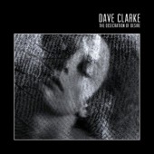 Dave Clarke - Desecration Of Desire (2017) 