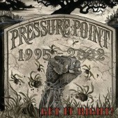 Pressure Point - Get It Right! (2008)