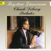 Claude Debussy / Krystian Zimerman - DEBUSSY Préludes: Heft I + II Zimerman 