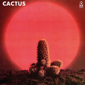 Cactus - Cactus (Edice 2016) - 180 gr. Vinyl 