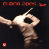Guano Apes - Live (Reedice 2019)