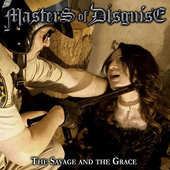 Masters Of Disguise - Savage And Grace (2015) 