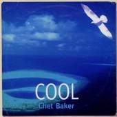 Chet Baker - Cool Chet Baker (2010)