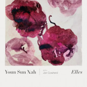 Youn Sun Nah with Jon Cowherd - Elles (2024)