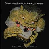 Black Cat Bones - Barbed Wire Sandwich 