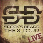 Spock's Beard - X Tour Live (2012)
