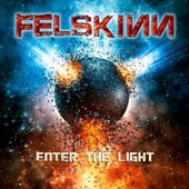 Felskinn - Enter The Light (2022) - Digipack