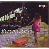 Věra Nosková - Bereme, co je/MP3 
