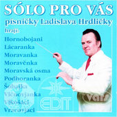 Various Artists - Sólo Pro Vás / Písničky Ladislava Hrdličky