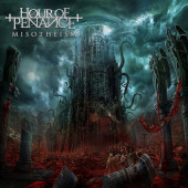 Hour Of Penance - Misotheism (Limited Edition, 2019)