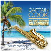 Captain Cook Und Seine Singenden Saxophone - Traummelodien Des Südens (2018)