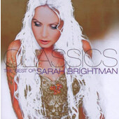 Sarah Brightman - Classics: Best Of Sarah Brightman (Edice 2006)