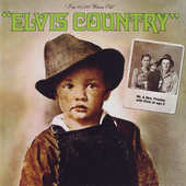 Elvis Presley - Elvis Country (I'm 10,000 Years Old)/Reedice 