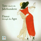 Various Artists - Dance through the Ages 