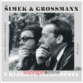 Miloslav Šimek, Jiří Grossmann - V klokotu velkoměsta (2CD-MP3, 2022)