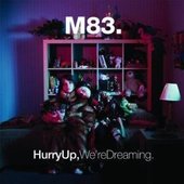 M83 - Hurry Up, We're Dreaming (2011) - Vinyl 