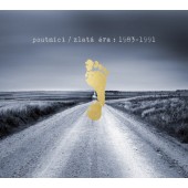 Poutníci - Zlatá Éra: 1983-1991 (2CD, 2017) 