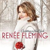 Renée Fleming - Christmas In New York (2014) KLASIKA