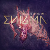 Enigma - Fall Of A Rebel Angel (2016)