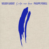 Melody Gardot & Philippe Powell - Entre Eux Deux (2022) - Vinyl