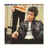 Bob Dylan - Highway 61 Revisited (Edice 2021) - Vinyl