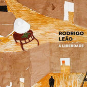 Rodrigo Leao - A Liberdade (Limited Signed Edition, 2021) /3CD