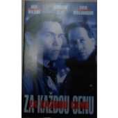 Film/Drama - Za každou cenu (Videokazeta)