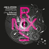 Jam & Spoon - Tripomatic Fairytales - Remixes (2023) /Digipack