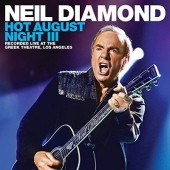 Neil Diamond - Hot August Night III (2CD+DVD, 2018) 