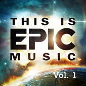 Various Artists - This is Epic Music Vol. 1 (2014) 