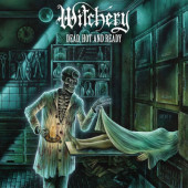 Witchery - Dead, Hot And Ready (Limited Digipack, Edice 2020)