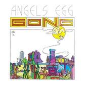 Gong - Angel's Egg (Radio Gnome Invisible Part 2) /Edice 2004