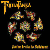 Tublatanka - Poďme bratia do Betlehema (Reedice 2023) - Vinyl