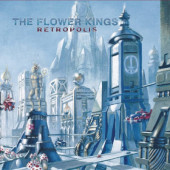 Flower Kings - Retropolis (Limited Edition 2022)