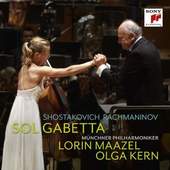 Sol Gabetta, Münchner Philharmoniker, Lorin Maazel, Olga Kern - Shostakovich / Rachmaninov (2012)