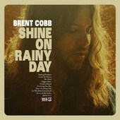 Brent Cobb - Shine On Rainy Day (2016) 
